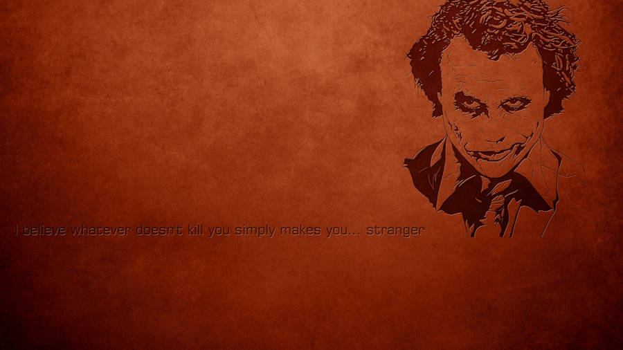 Stranger Quote Joker Desktop Wallpaper
