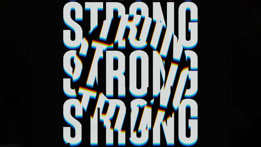 Strong Strong - Ad Wallpaper