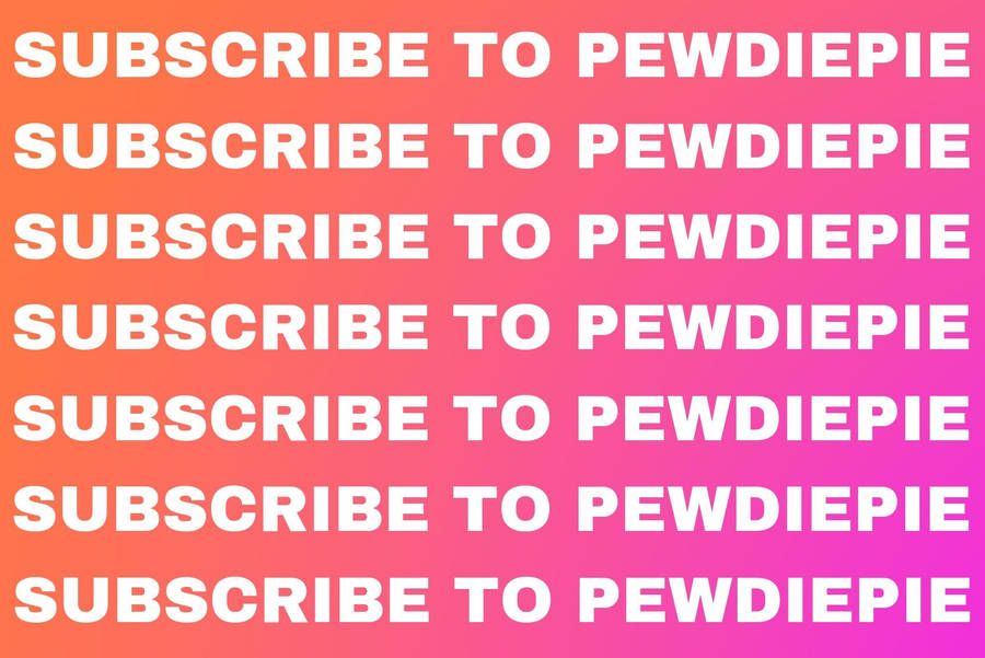 Subscribe To Pewdiepie Pattern Wallpaper