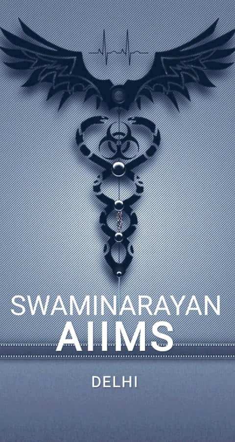 Swaminarayan A I I M S Delhi Poster Wallpaper