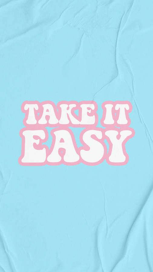 Take It Easy Pastel Minimalist Wallpaper