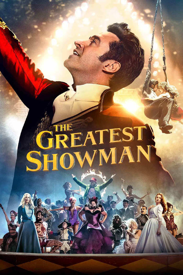 The Greatest Showman Photo Magazine Cover Wallpaper