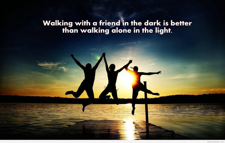 Three Best Friend Quotes Wallpaper