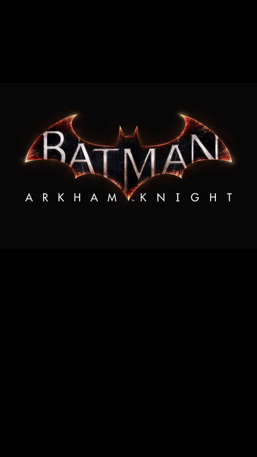 Title Card Of Batman Arkham Knight Iphone Wallpaper