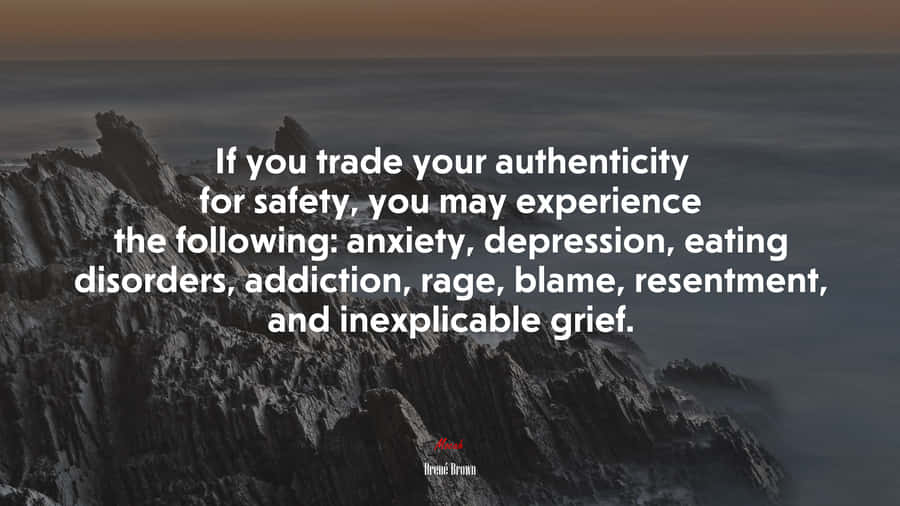 Trading Authenticity May Lead To Addiction Quote Wallpaper