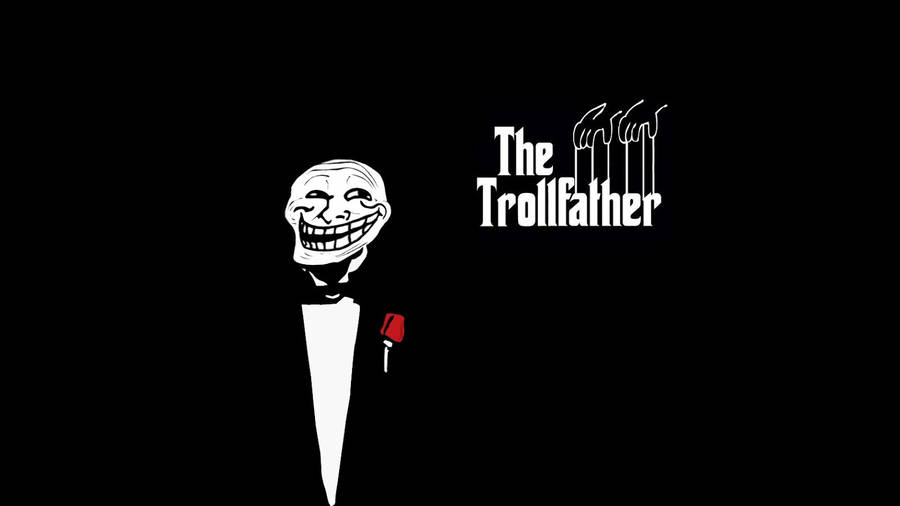Trollfather Funny Meme Wallpaper