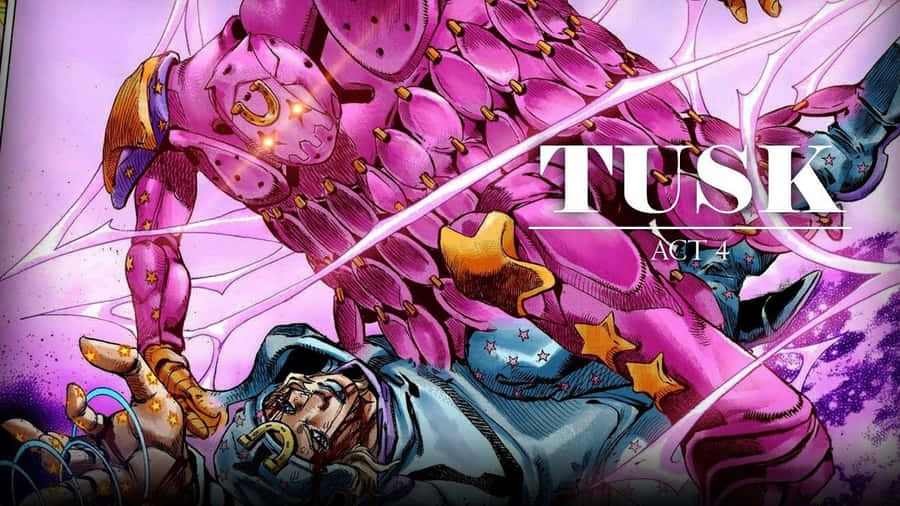 Tusk Act4 Stand Power Wallpaper