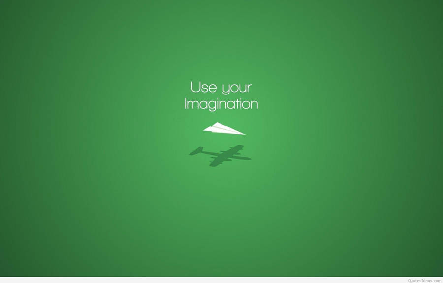 Use Your Imagination Plain Green Wallpaper