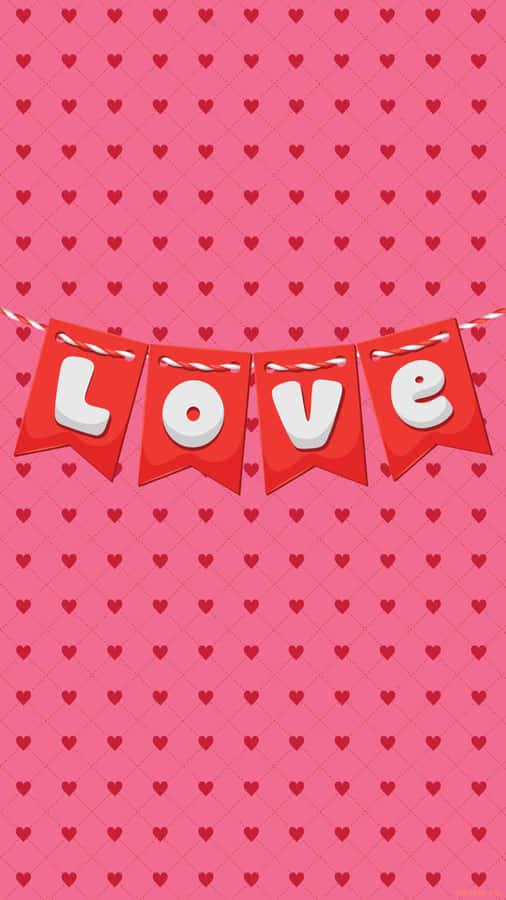 Valentine's Day Phone Pink Love Wallpaper