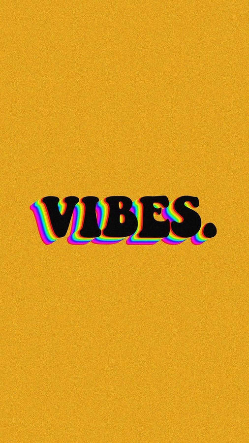 Vibes Aesthetic Words Wallpaper