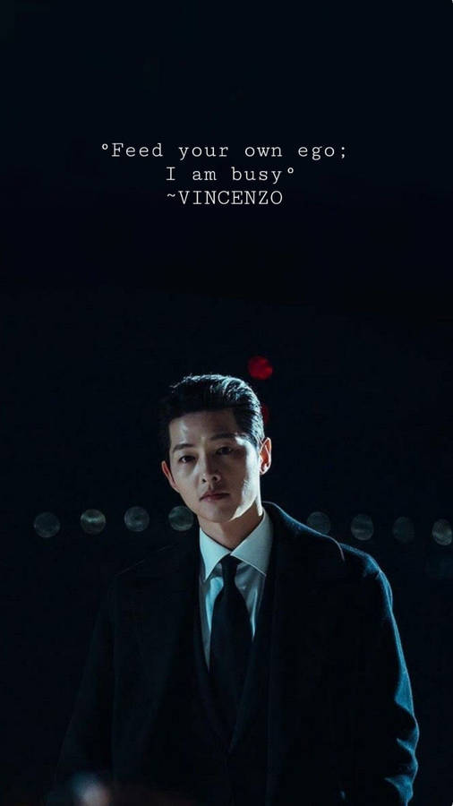 Vincenzo Quote Wallpaper