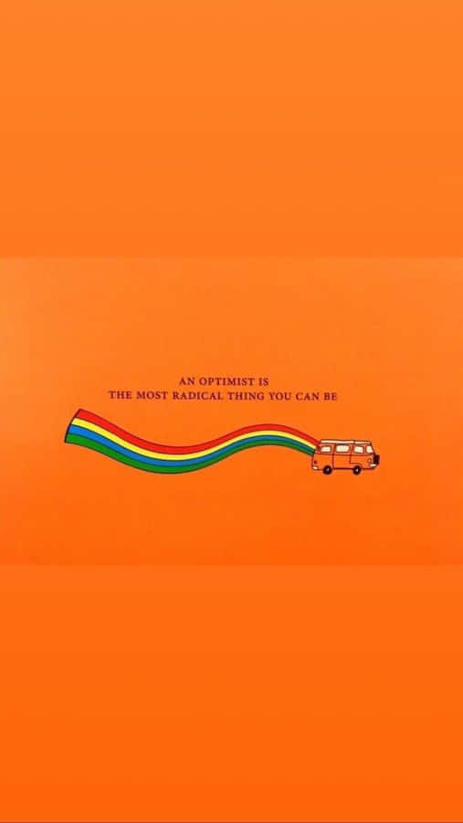 Vintage Orange Optimism Quote Wallpaper