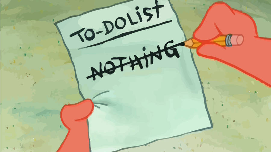 When Your To-do List Is Empty Wallpaper