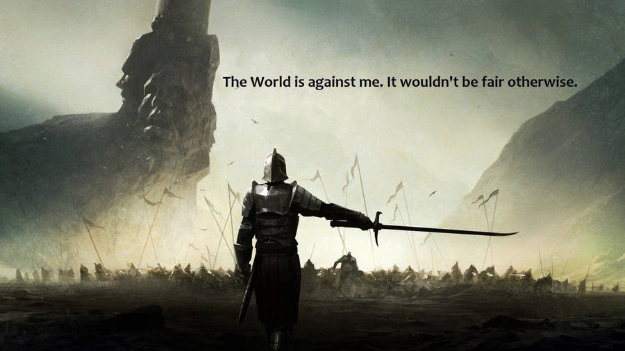 World Is Against Me Motivational Quote Wallpaper