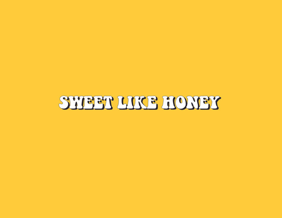 Yellow Aesthetic Laptop Sweet Like Honey Wallpaper