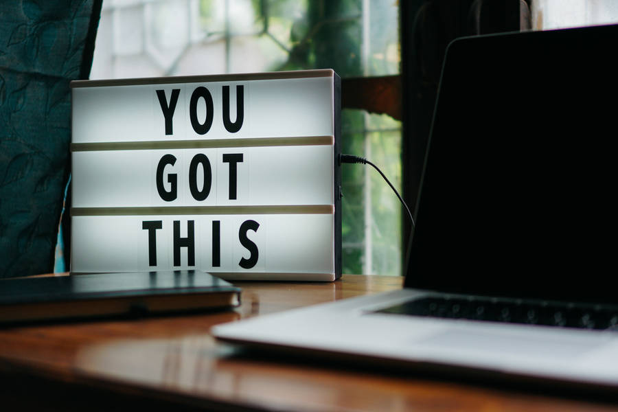 You Got This Motivational Light Box Wallpaper