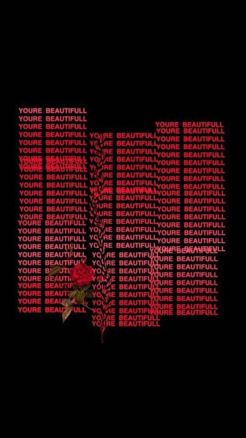 You're Beautiful Red Baddie Wallpaper