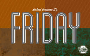 A Poster With The Words Shopped Because It's Friday Wallpaper
