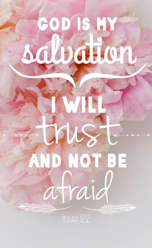 Aesthetic Bible Verse Isaiah 12:2 Wallpaper