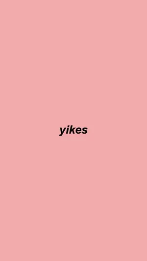 Aesthetic Peach Pink Yikes Wallpaper