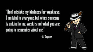 Al Capone Famous Quote Wallpaper