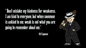 Al Capone Famous Quote Wallpaper