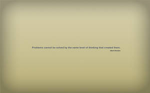Albert Einstein Problem Quote Wallpaper