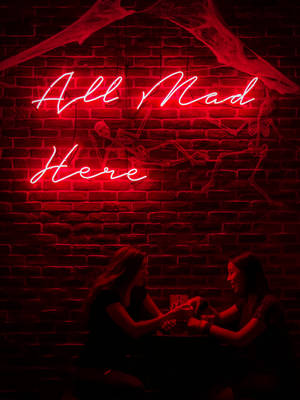 All Crazy Here Neon Red Wallpaper