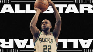 All Star Khris Middleton Wallpaper