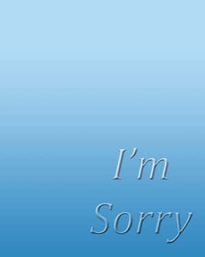 Apology Message Blue Background Wallpaper