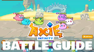 Axie Infinity Battle Guide Wallpaper