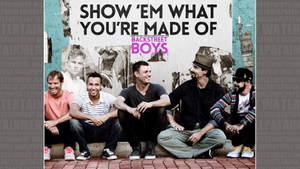 Backstreet Boys Show 'em What You're Made Of Wallpaper