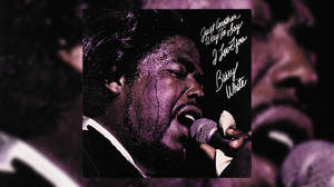 Barry White Album Cover Wallpaper