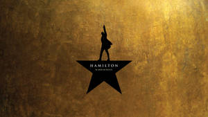 Be Part Of Something Special. Join Us For Hamilton, The Hit Musical. Wallpaper