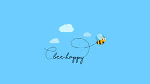 Bee Happy - Hd Wallpaper Wallpaper