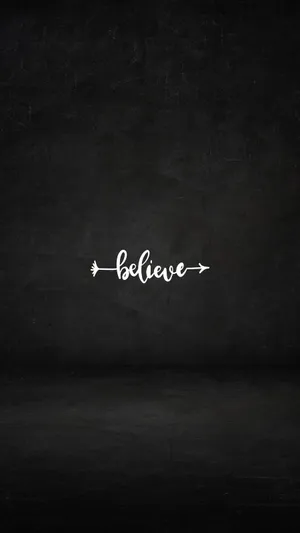 Believe Inspiration Black Background Wallpaper