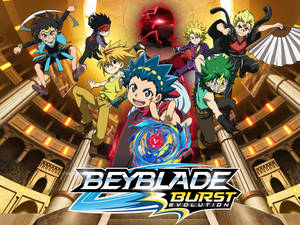 Beyblade Burst Evolution Whole Gang Wallpaper