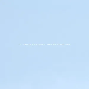 Blue Aesthetic Bitch Quote Wallpaper