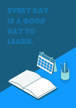 Blue Aesthetic Everyday Learning Quote Wallpaper