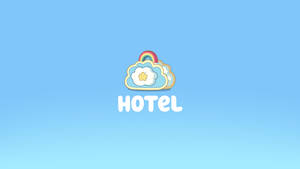 Bluey Hotel Episode Wallpaper