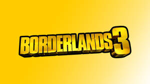 Borderlands 3 Yellow Logo Wallpaper