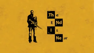 Breaking Bad Quote Wallpaper