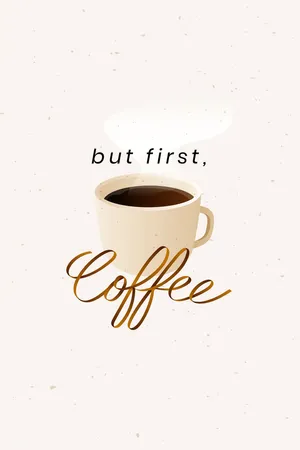 But First Coffee Cute Iphone Wallpaper