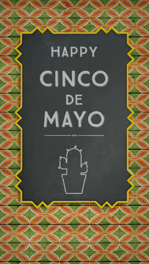 Cinco De Mayo Greeting Card With A Colorful Background Wallpaper