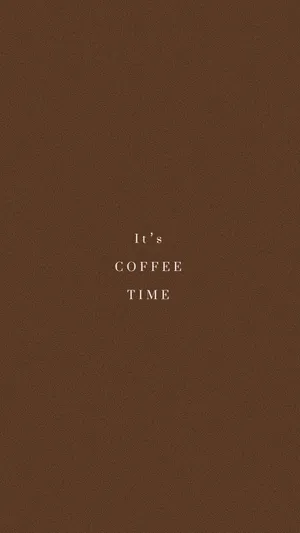 Coffee Brown Aesthetic Quote Wallpaper