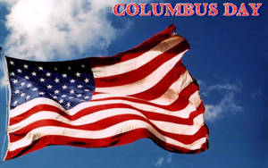 Columbus Day American Flag Raised Wallpaper