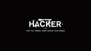 Cool Funny Hacker Quote Wallpaper
