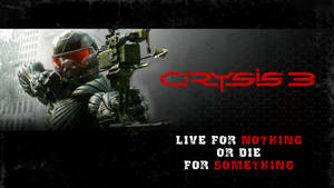 Crysis 3 Prophet And Quote Wallpaper