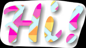 Cute Hi Greeting Art Wallpaper