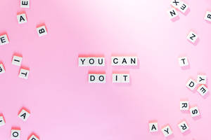 Cute Pink Inspiring Quote Wallpaper